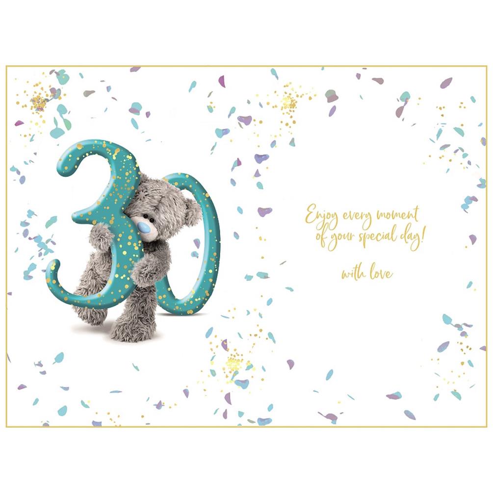 Fantastic 30th Birthday Photo Finish Me to You Bear Card Extra Image 1
